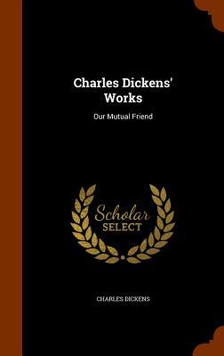 Charles Dickens' Works