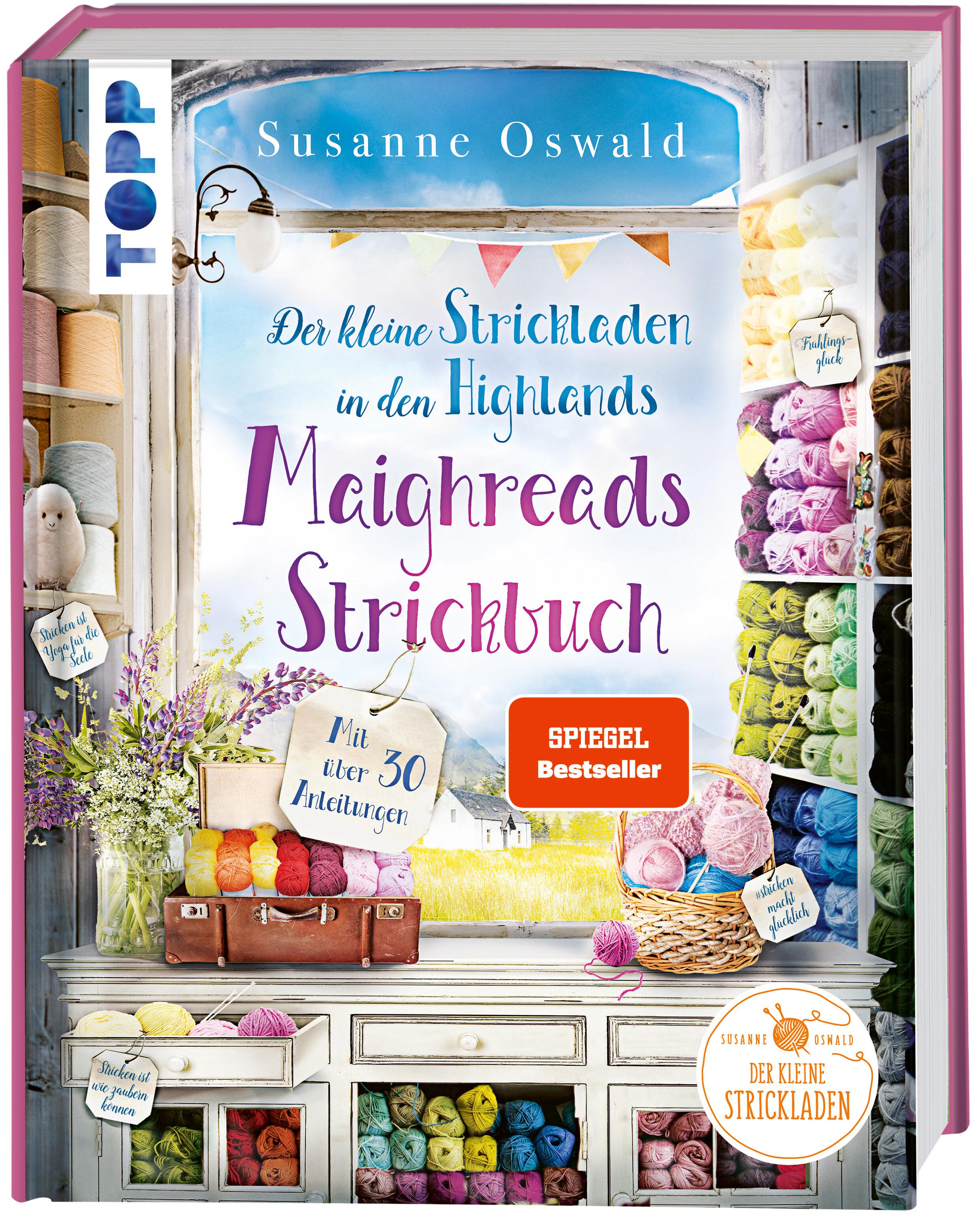 Der kleine Strickladen in den Highlands. Maighreads Strickbuch.