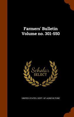 Farmers' Bulletin Volume no. 301-550