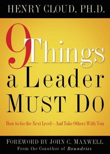 9 Things a Leader Must Do