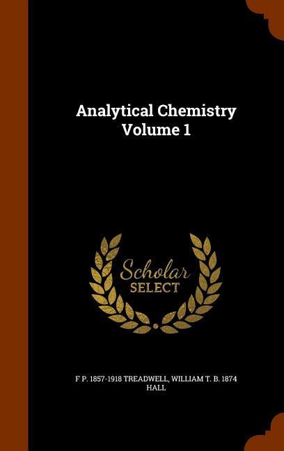 Analytical Chemistry Volume 1