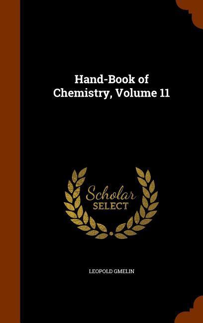 Hand-Book of Chemistry, Volume 11