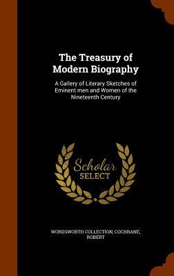 The Treasury of Modern Biography