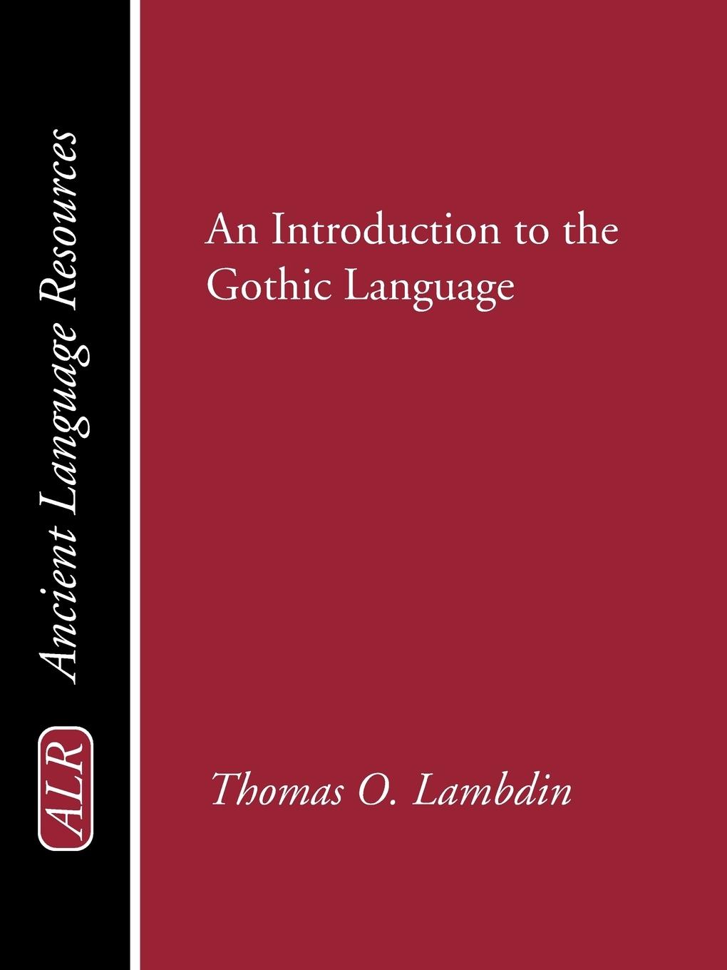 Introduction to the Gothic Language