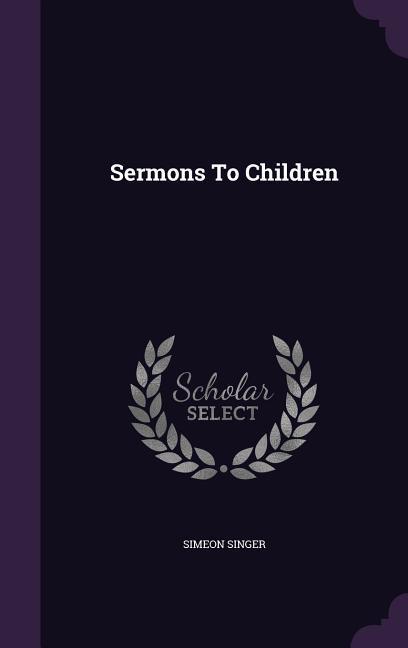 Sermons To Children