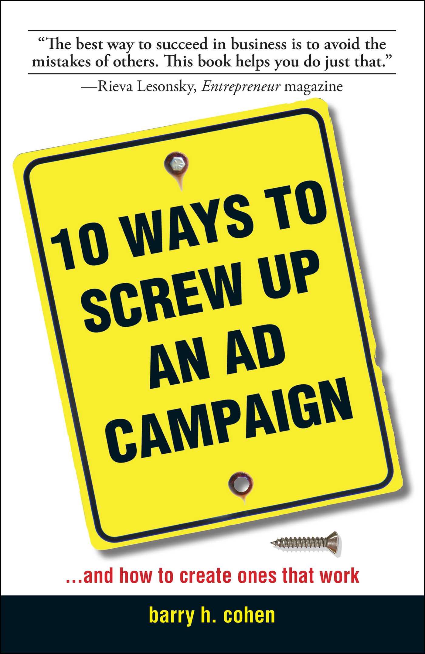 10 Ways to Screw Up an AD Campaign