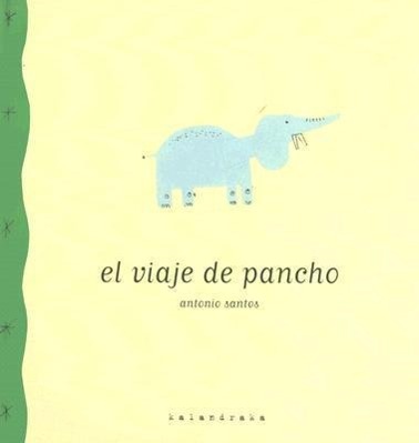 El Viaje de Pancho