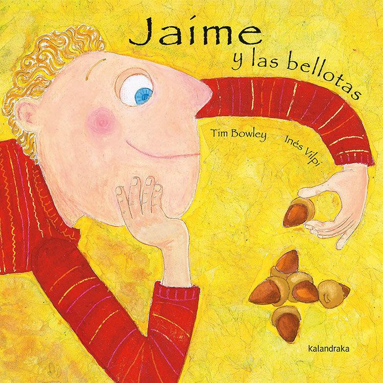 Jaime y las bellotas