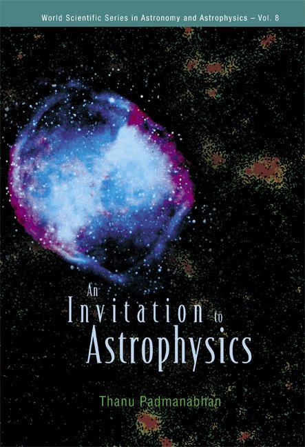 An Invitation to Astrophysics