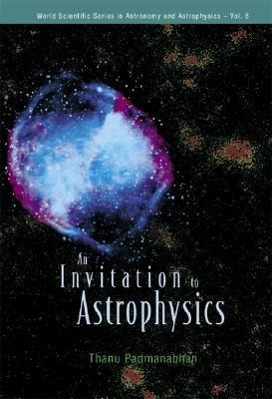 An Invitation to Astrophysics