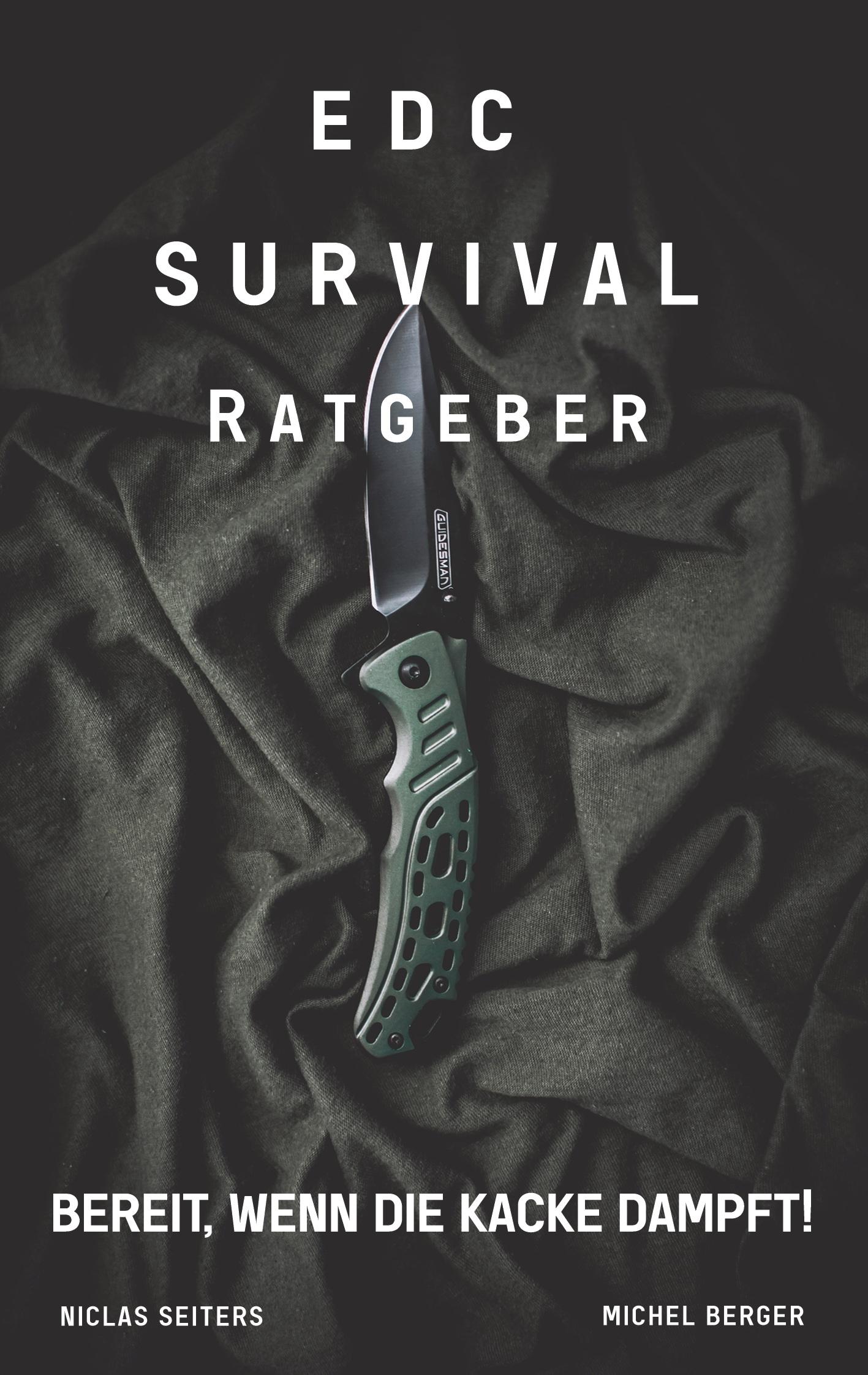 EDC Survival Ratgeber