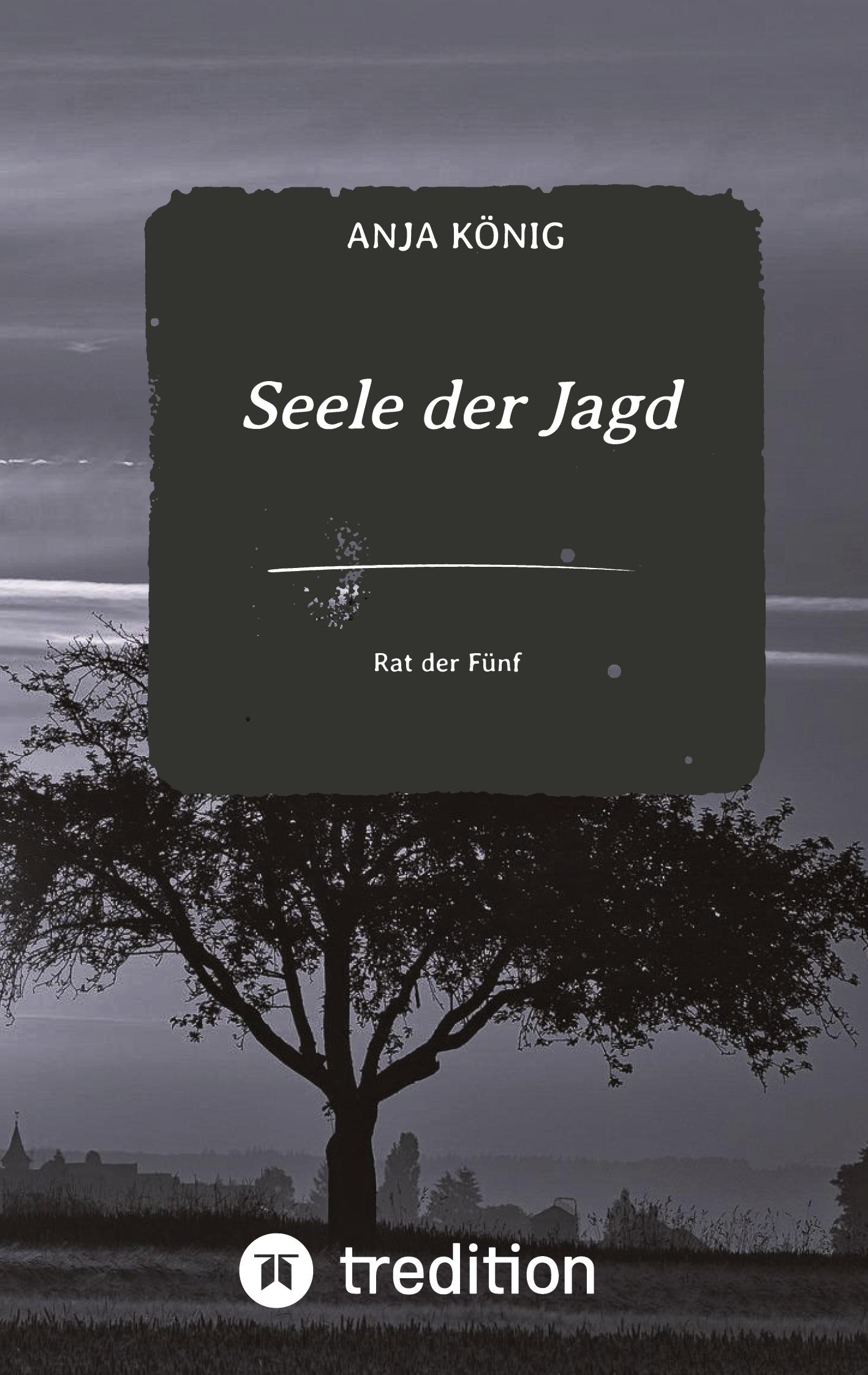 Seele der Jagd