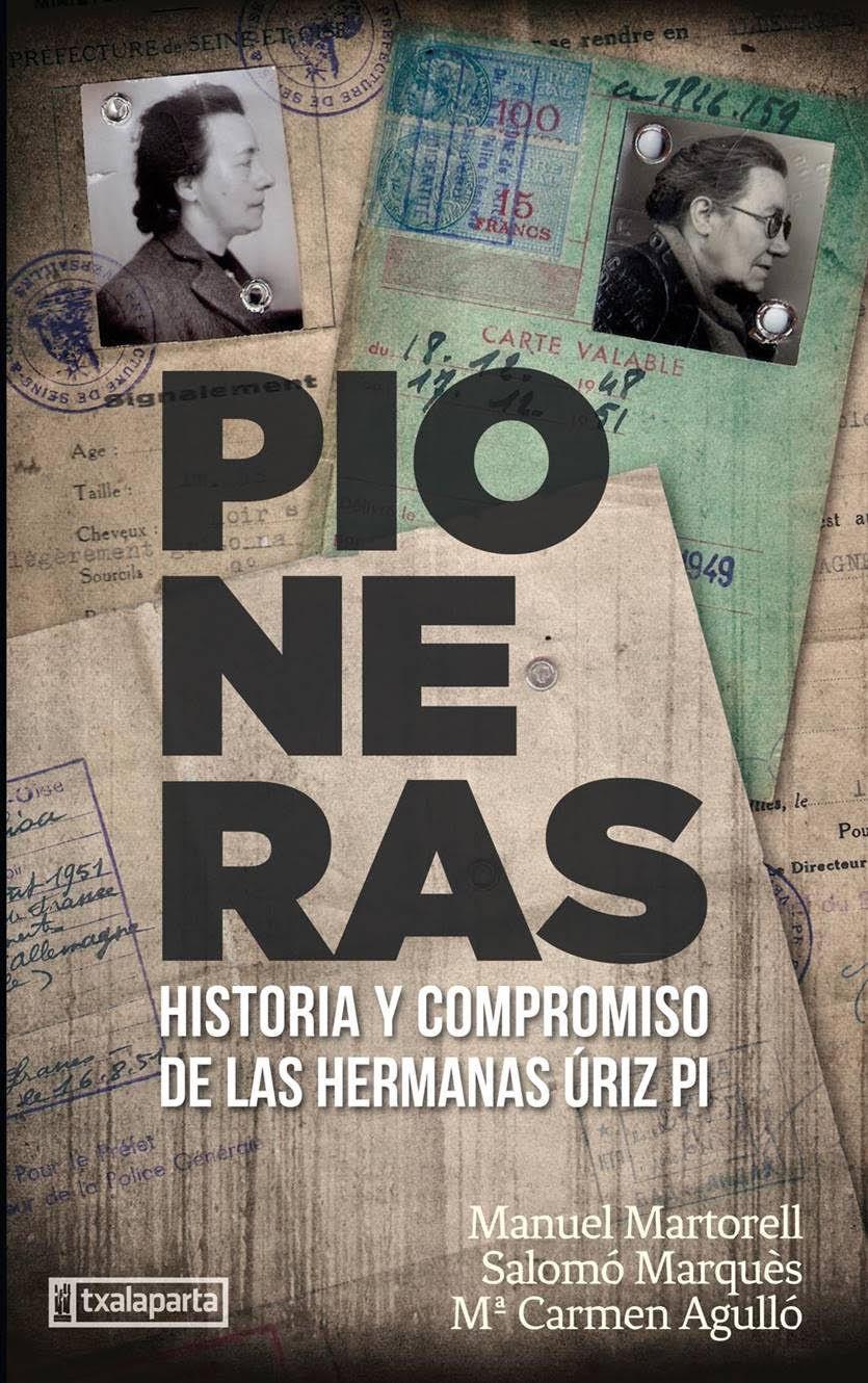 Pioneras : historia y compromiso de las hermanas Úriz Pi