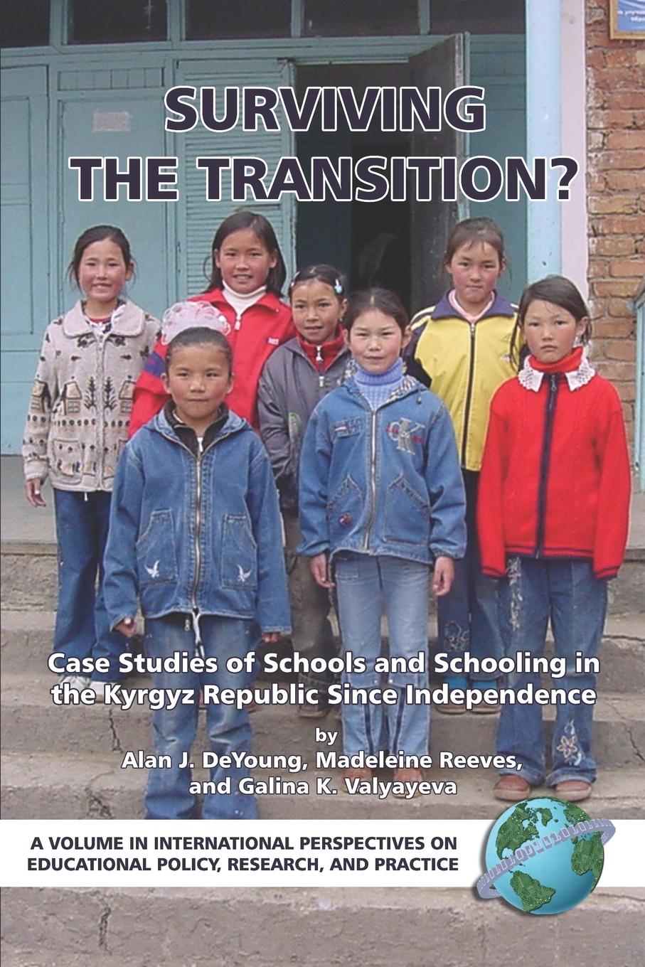 Surviving the Transition? Case Studies of Schools and Schooling in the Kyrgyz Republic Since Independence (PB)