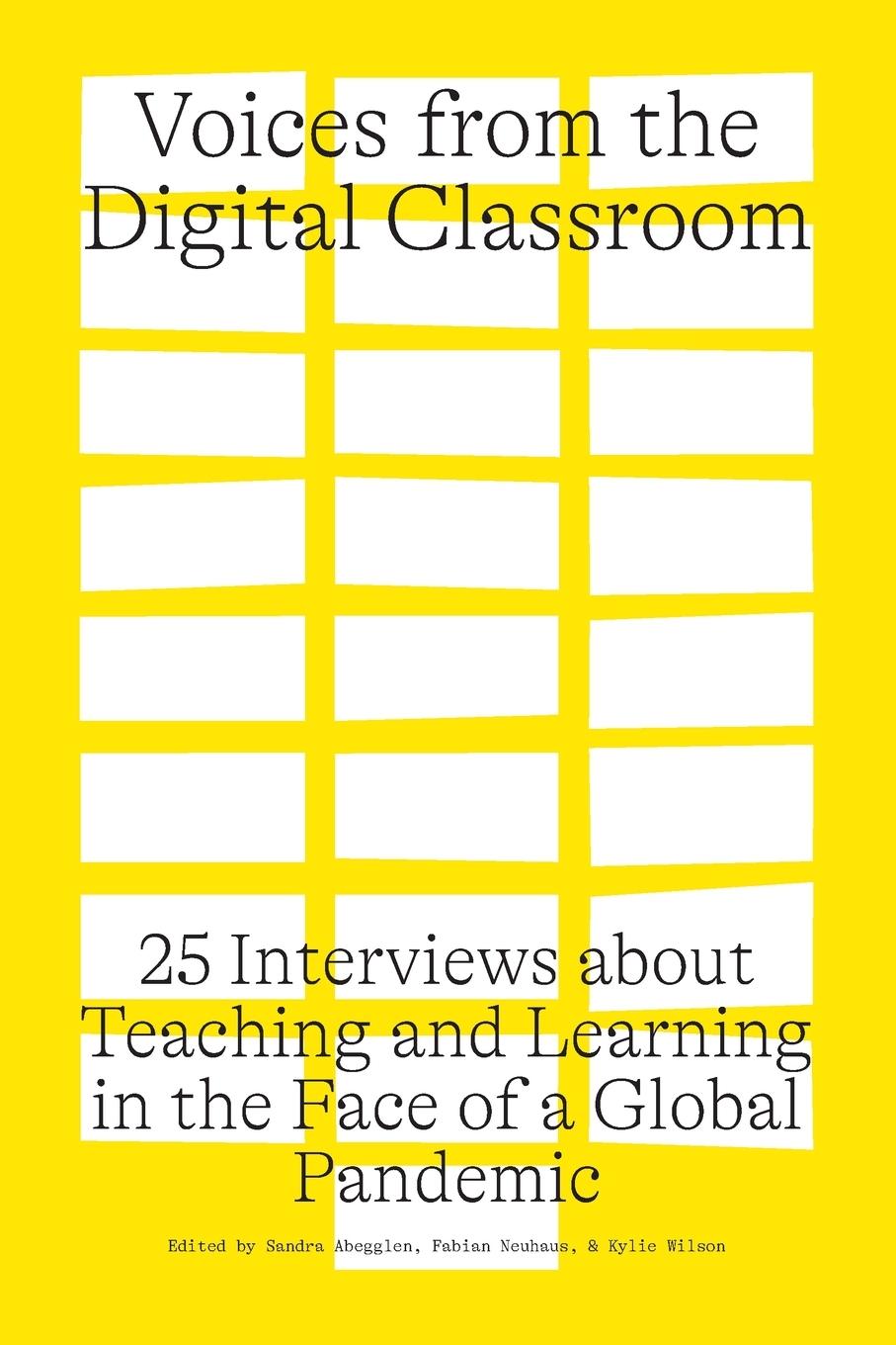 Voices from the Digital Classroom