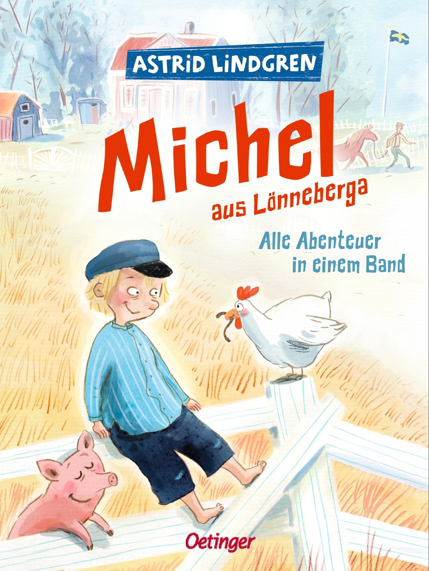 Michel aus Lönneberga. Alle Abenteuer in einem Band