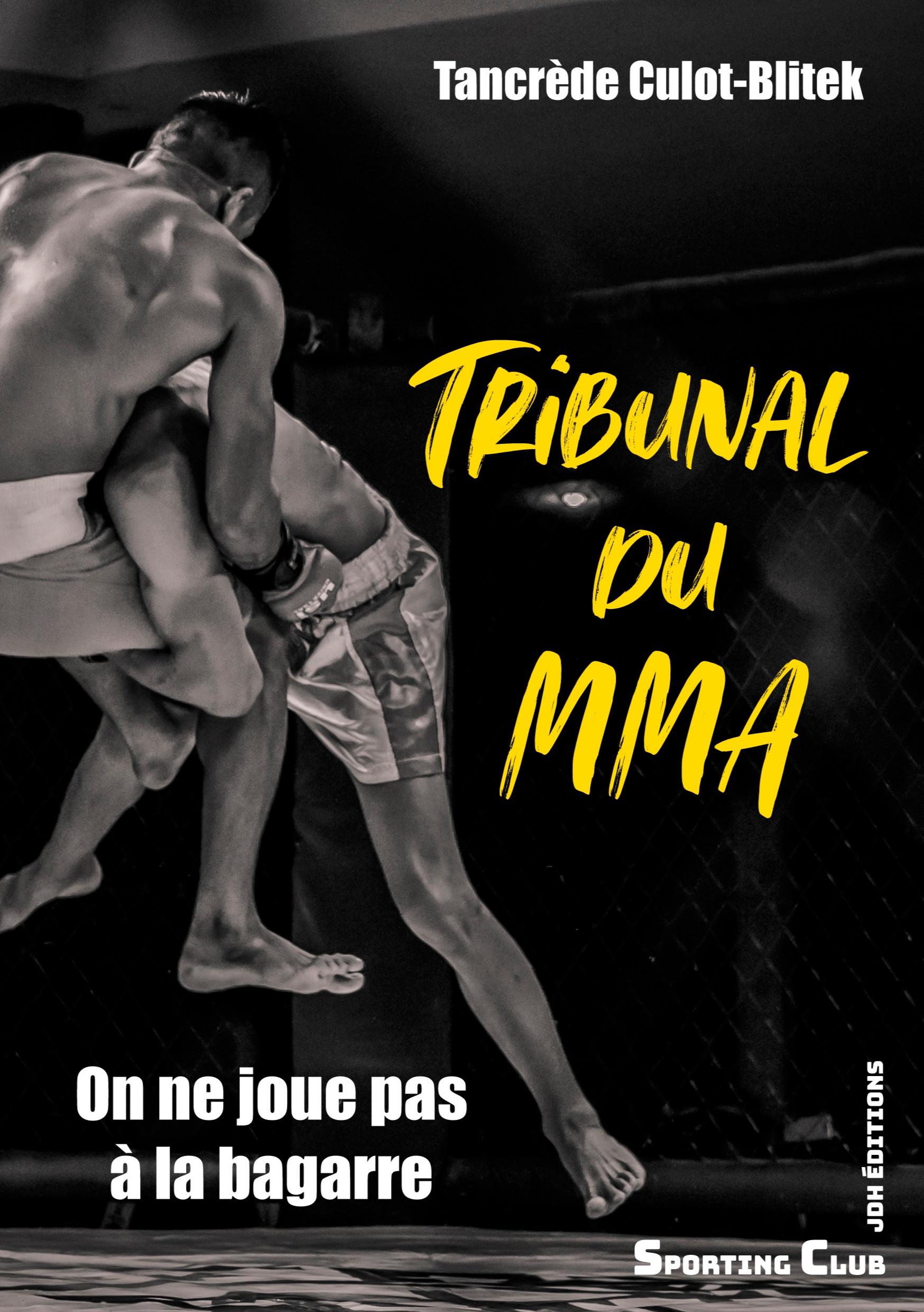 Tribunal du MMA