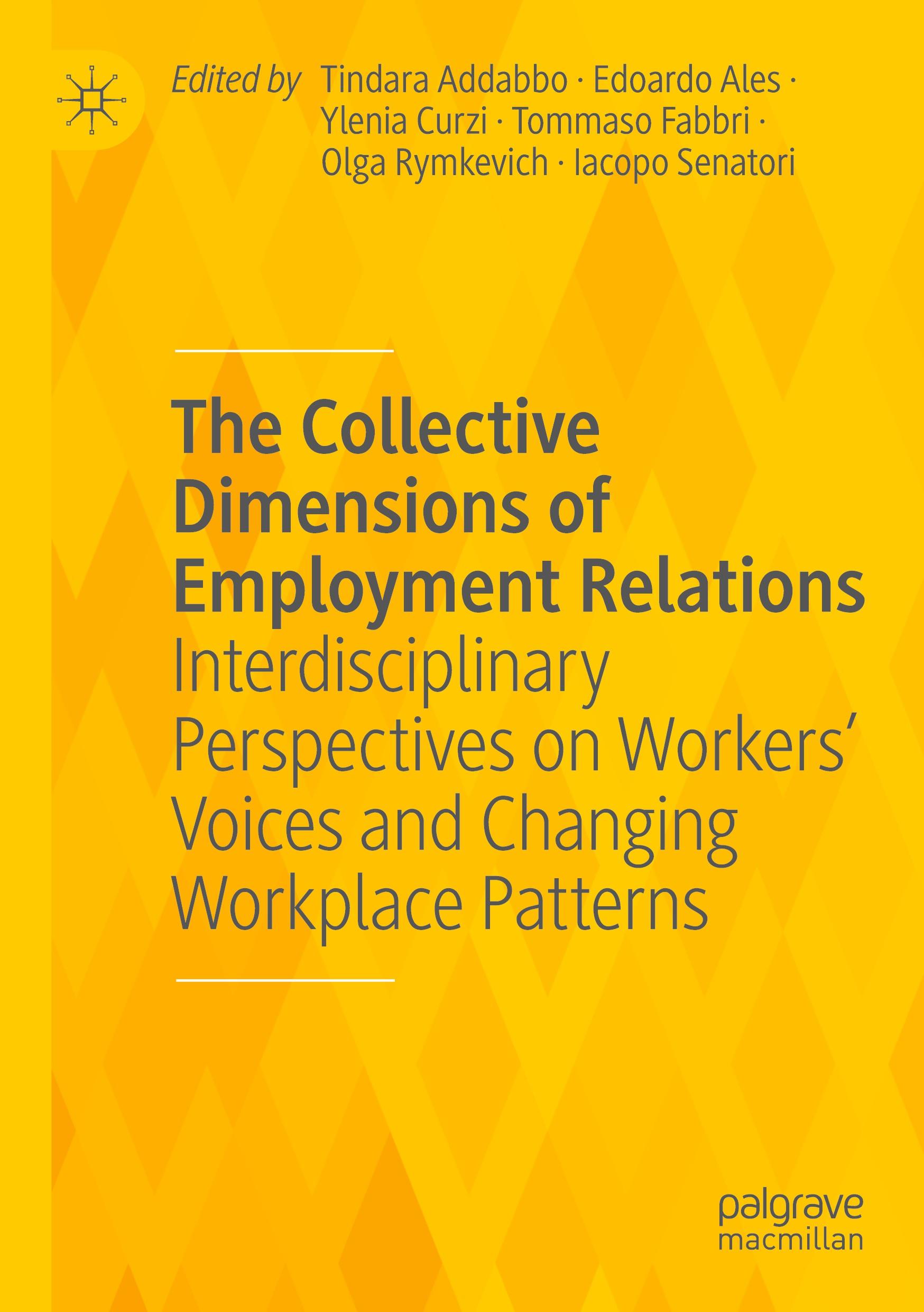 The Collective Dimensions of Employment Relations