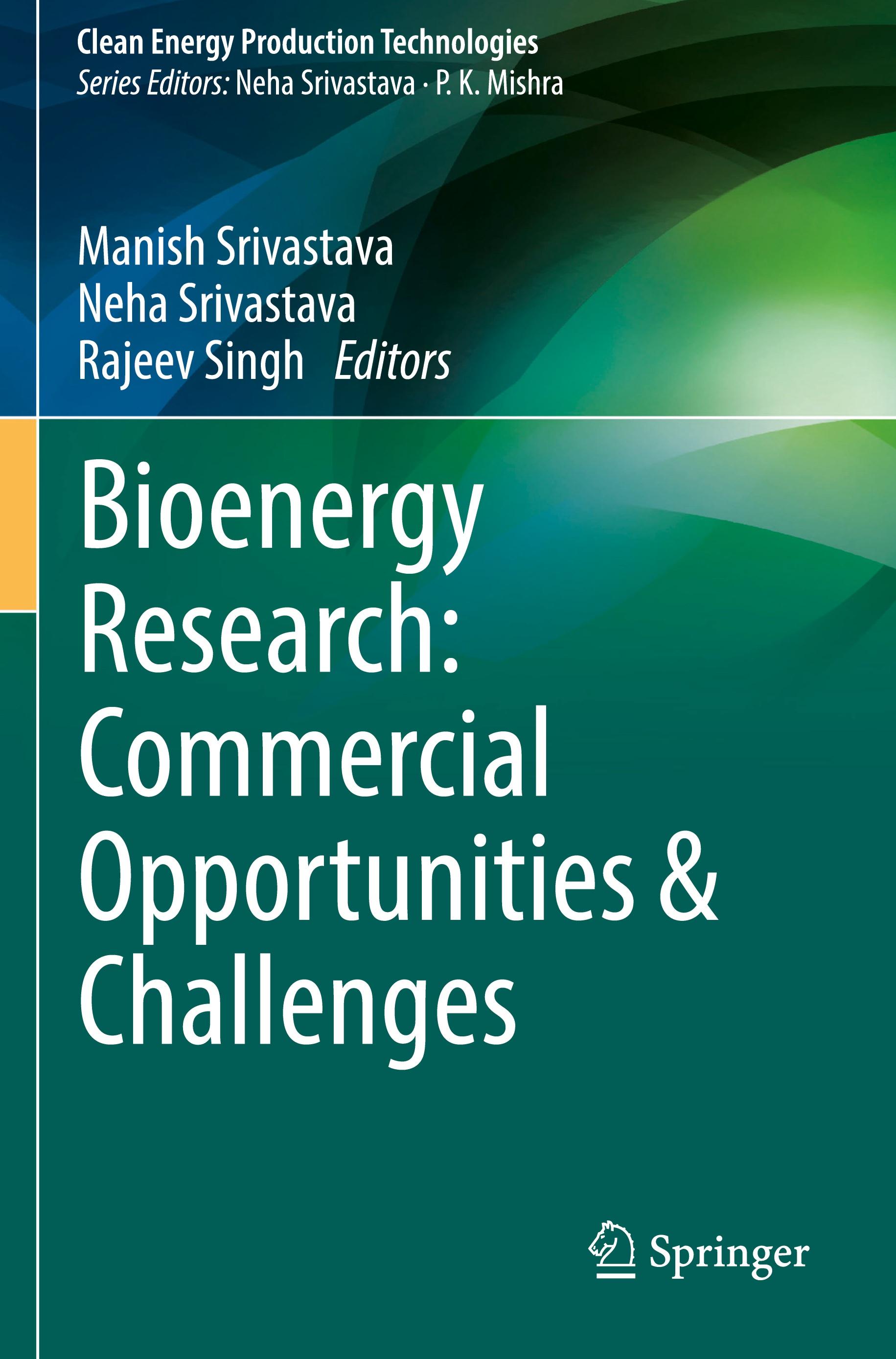 Bioenergy Research: Commercial Opportunities & Challenges