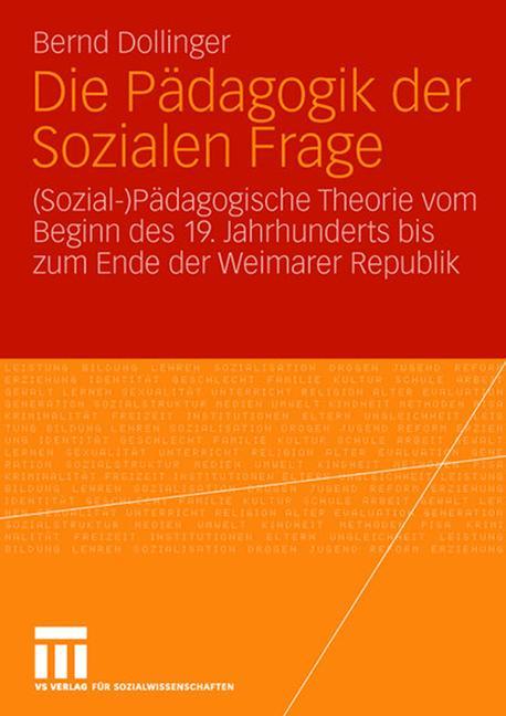 Die Pädagogik der Sozialen Frage