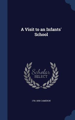 A Visit to an Infants' School