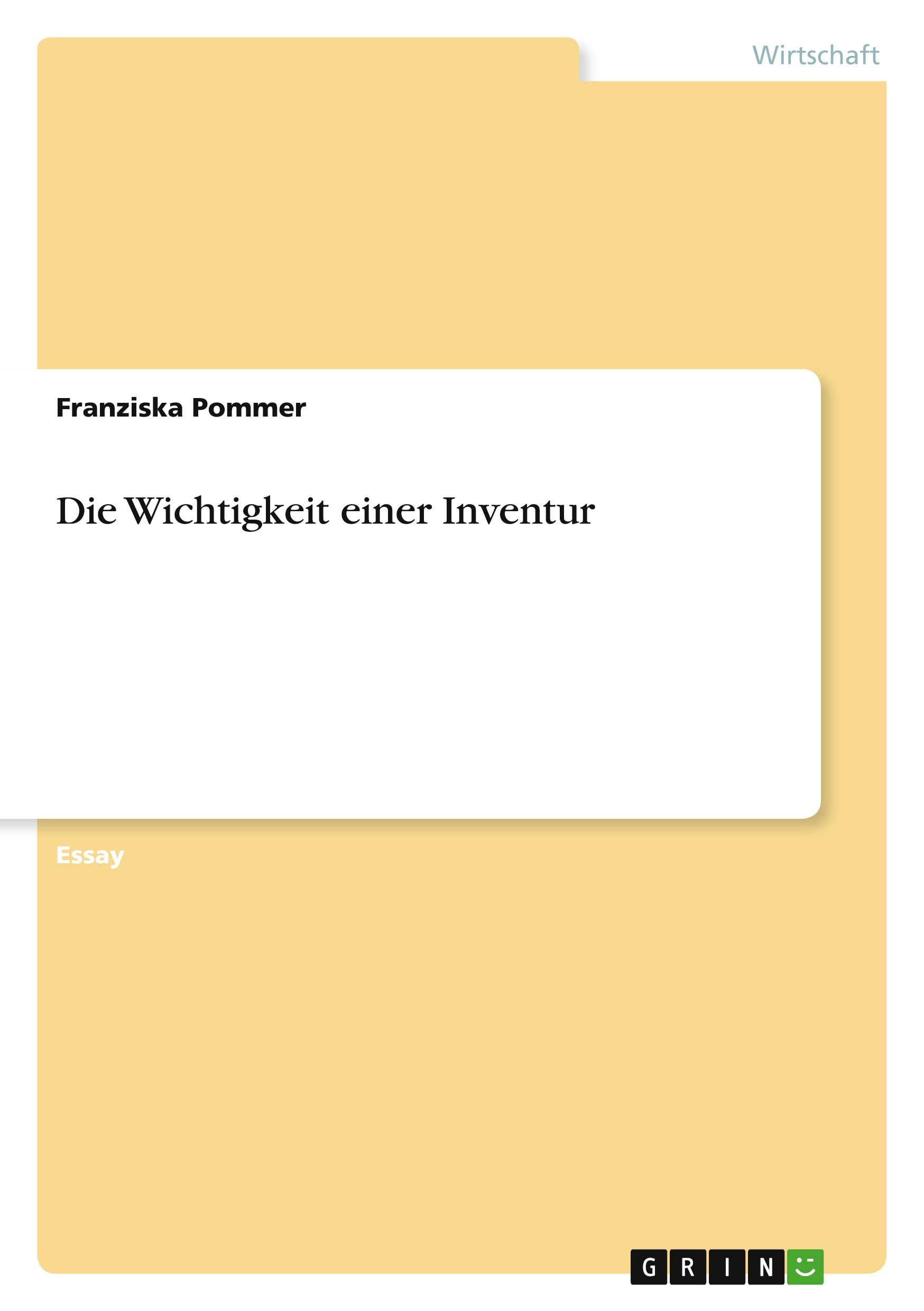 Die Wichtigkeit einer Inventur