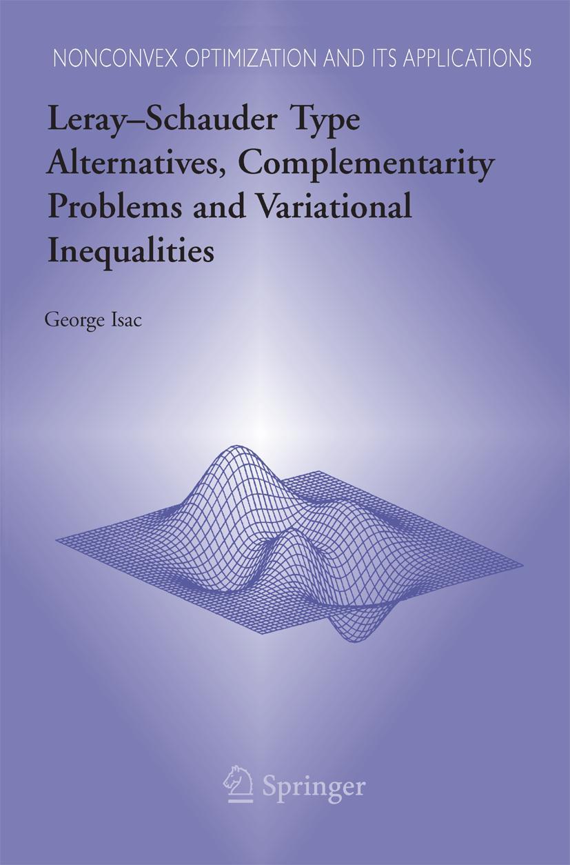 Leray-Schauder Type Alternatives, Complementarity Problems and Variational Inequalities