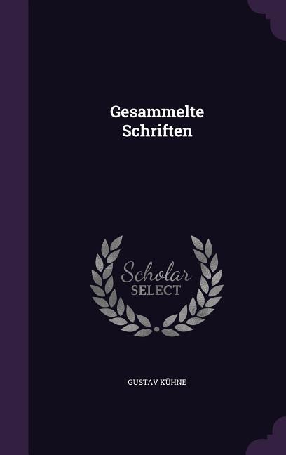 Gesammelte Schriften