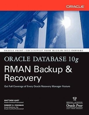 Oracle Database 10g RMAN Backup & Recovery