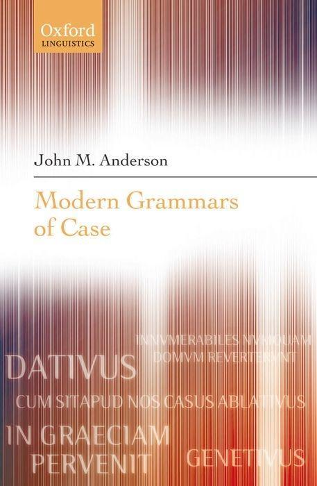 Modern Grammars of Case