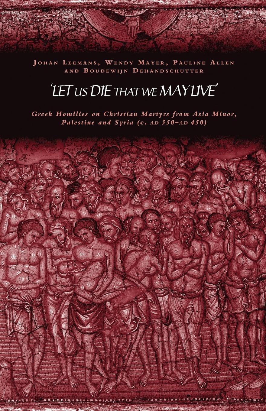 'Let us die that we may live'