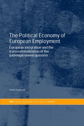 The Political Economy of European Employment