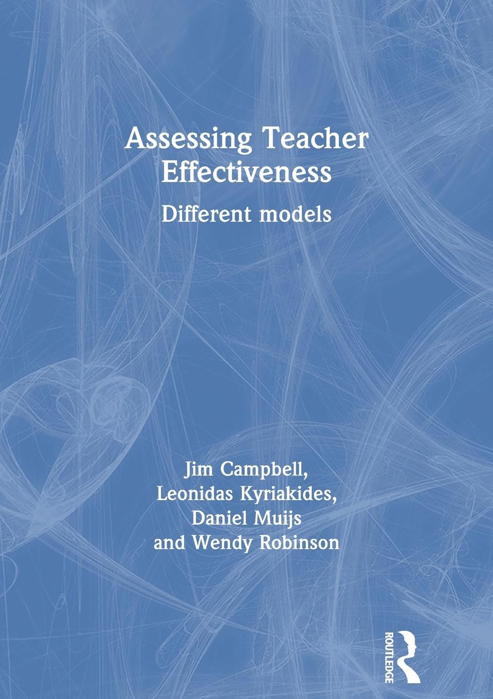 Assessing Teacher Effectiveness