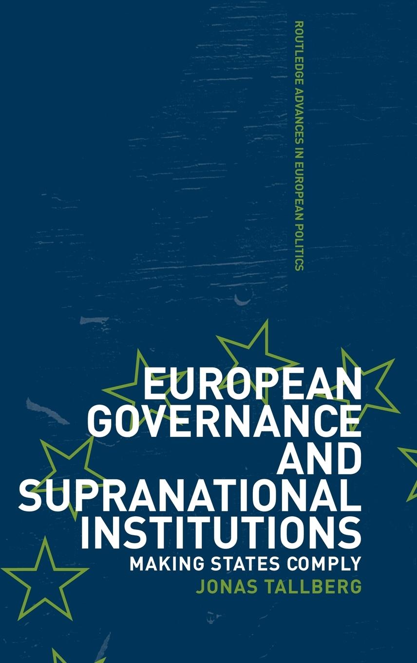 European Governance and Supranational Institutions