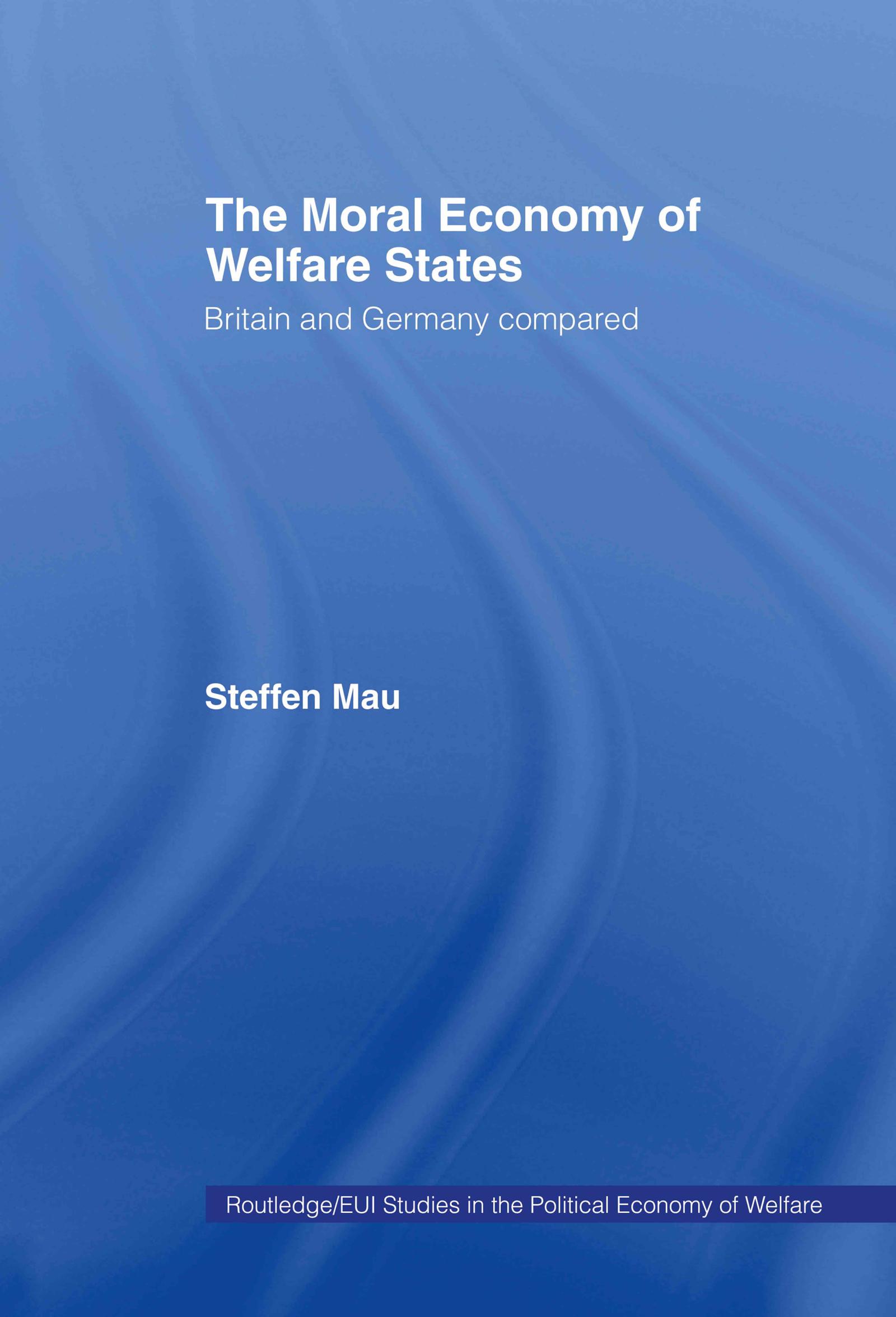 The Moral Economy of Welfare States