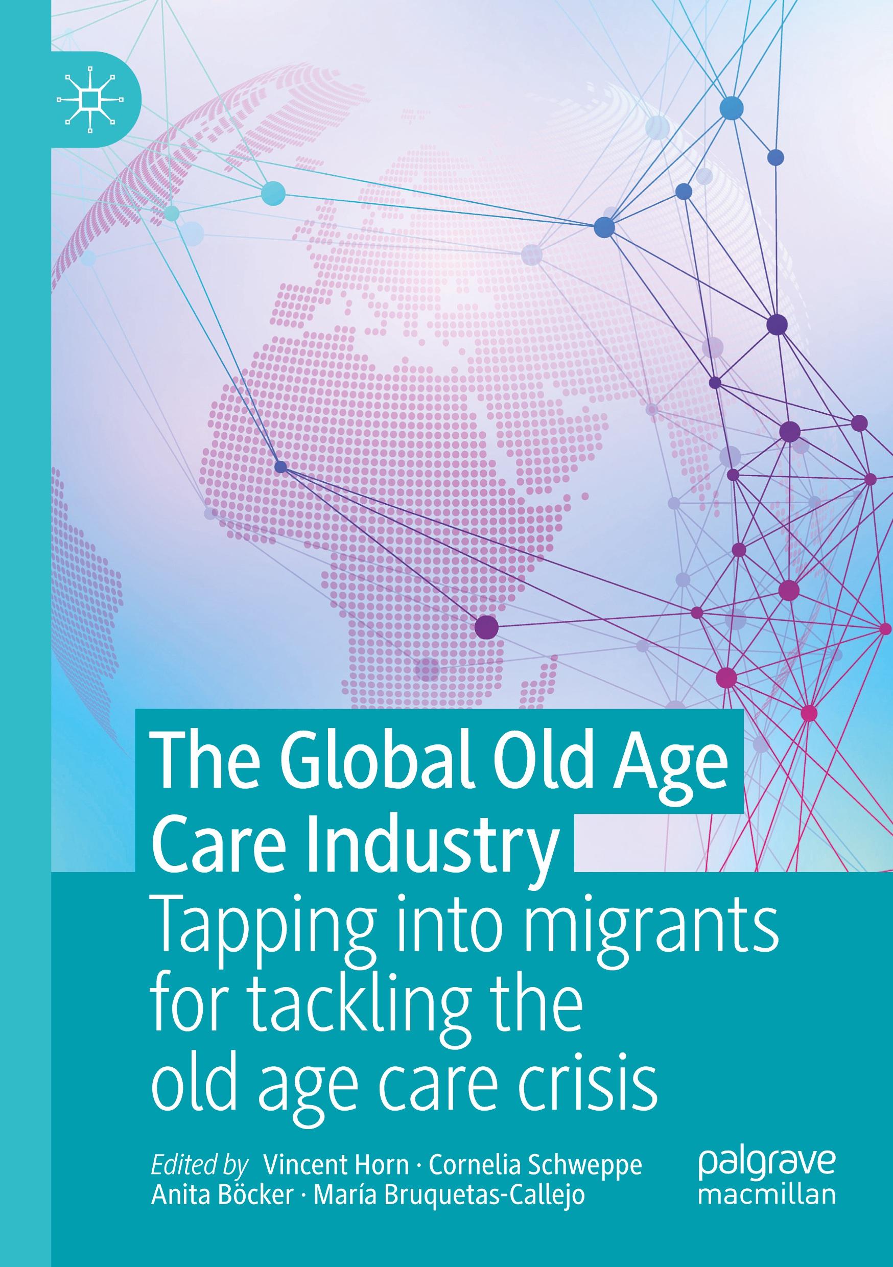 The Global Old Age Care Industry