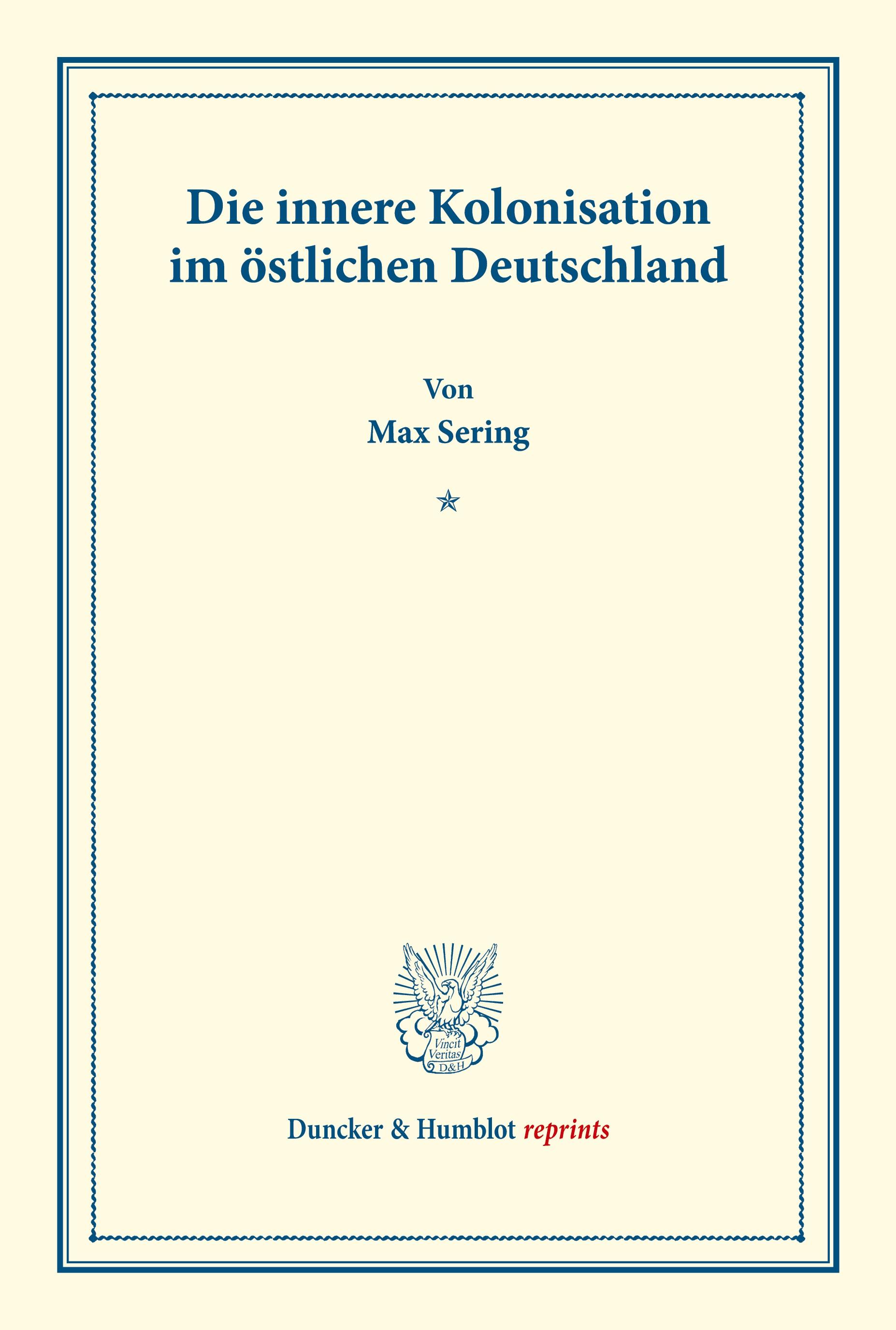 Die innere Kolonisation im östlichen Deutschland.