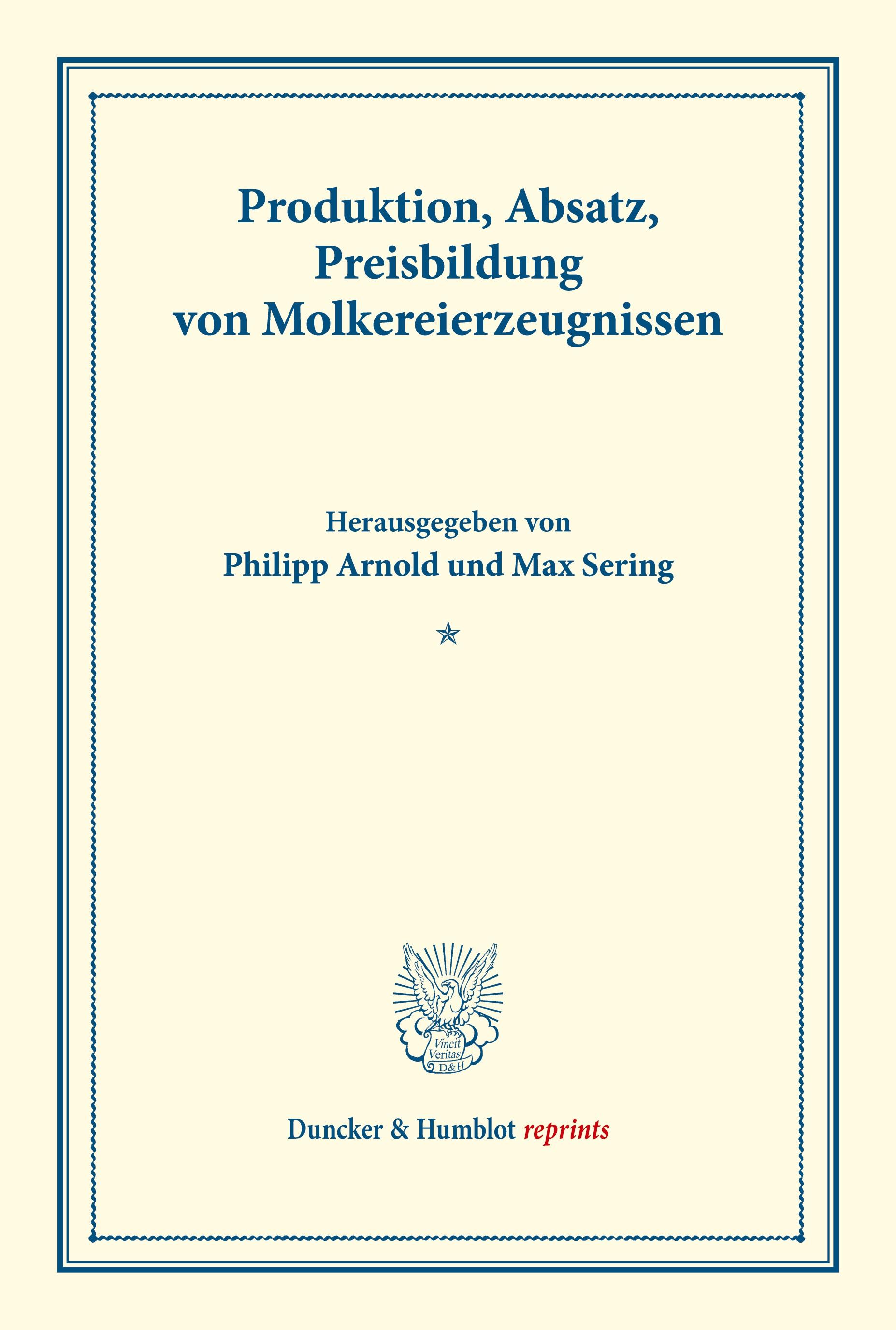 Produktion, Absatz, Preisbildung von Molkereierzeugnissen.