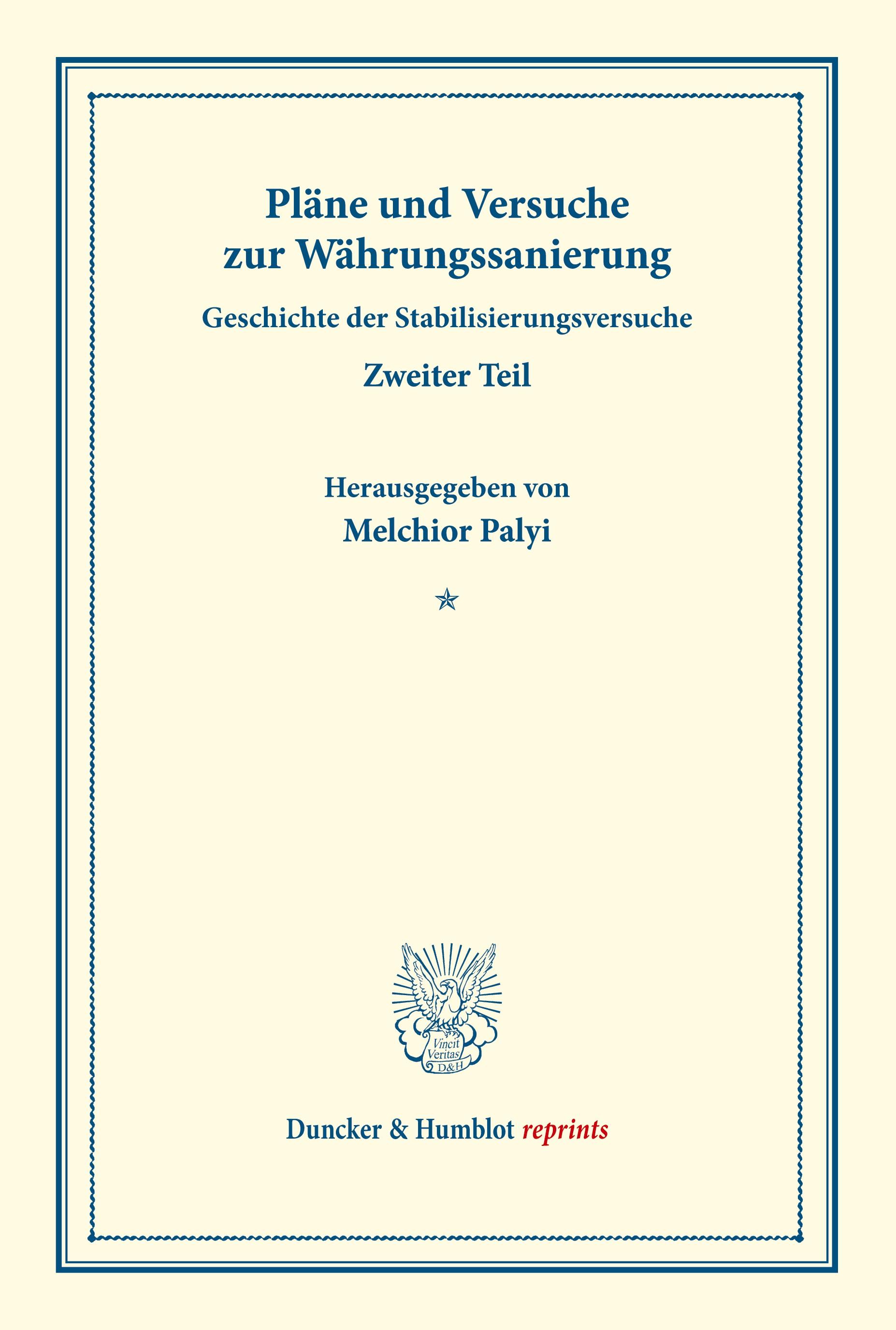 Pläne und Versuche zur Währungssanierung.