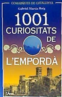 1001 curiositats de l'Empordà