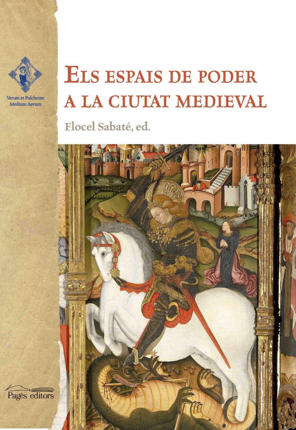 Els espais de poder a la ciutat medieval