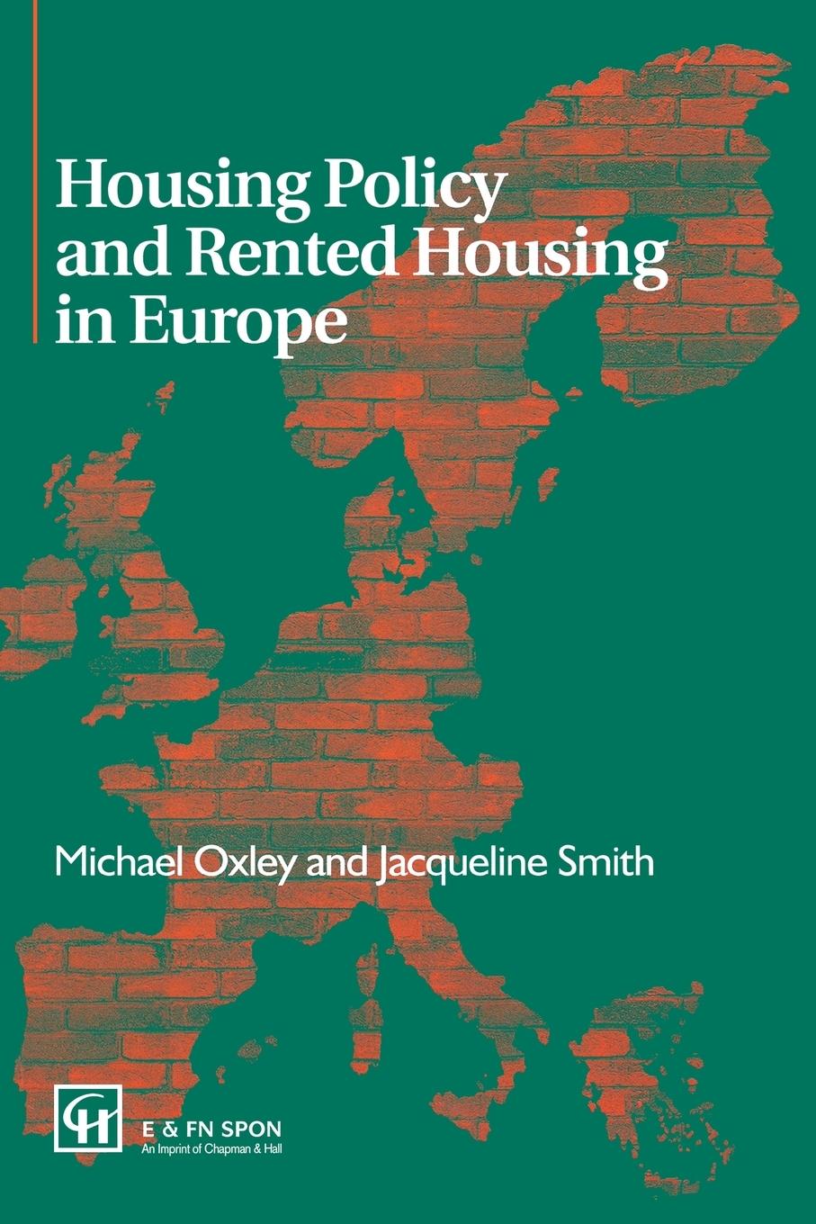 Housing Policy and Rented Housing in Europe