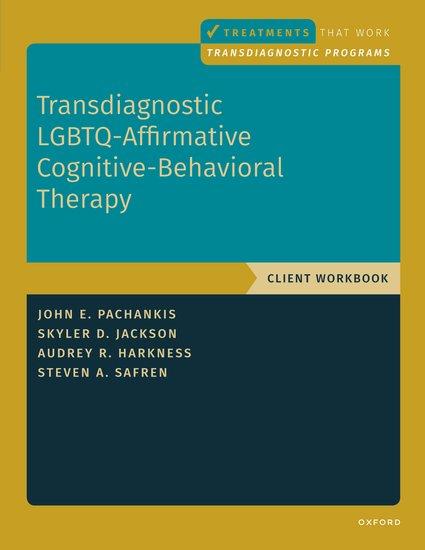 Transdiagnostic Lgbtq-Affirmative Cognitive-Behavioral Therapy