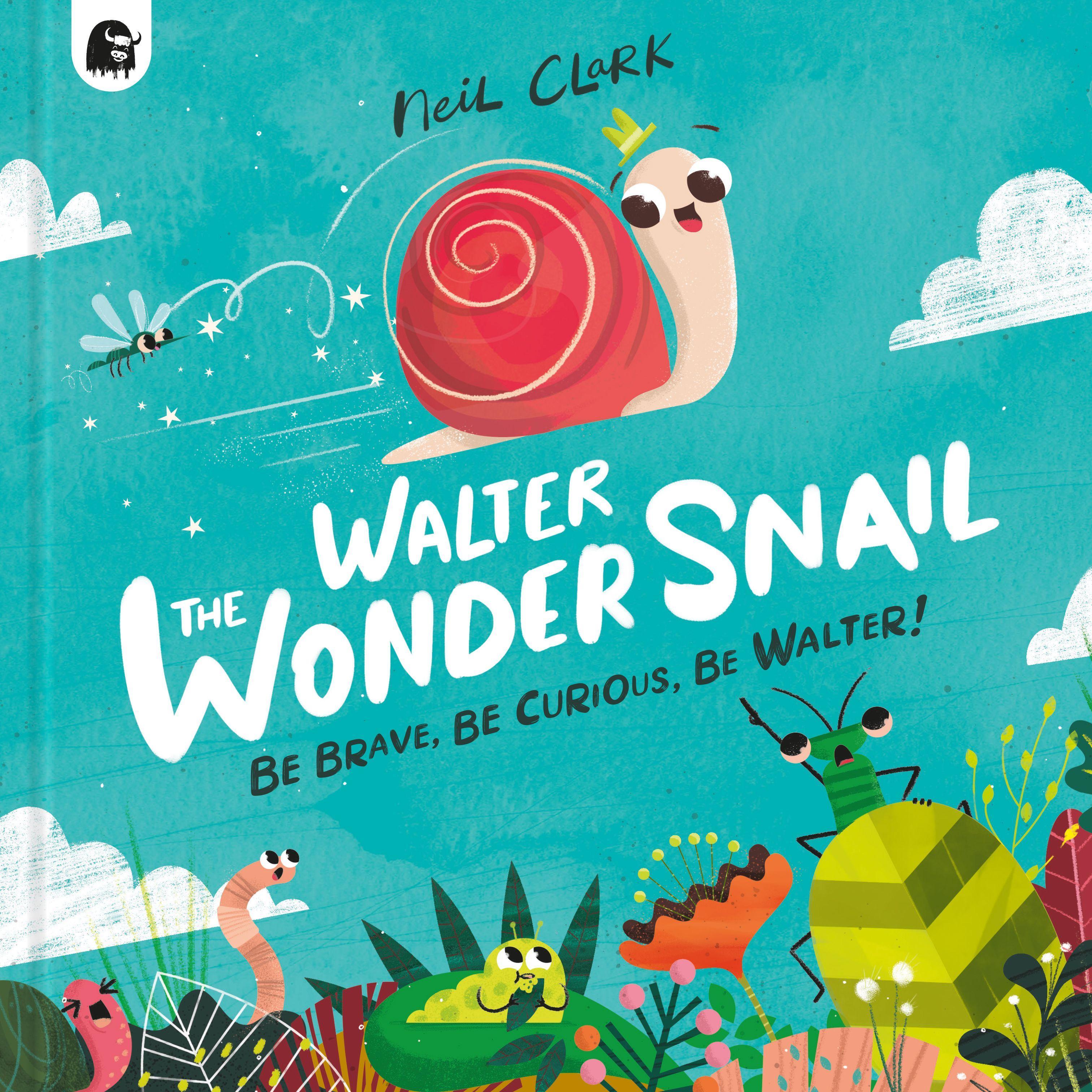 Walter the Wonder Snail