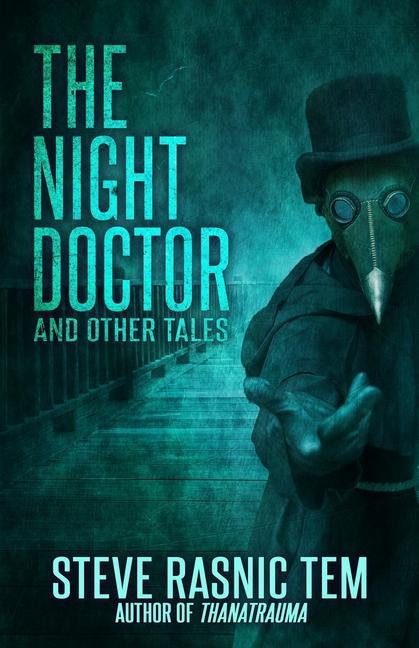 The Night Doctor and Other Tales