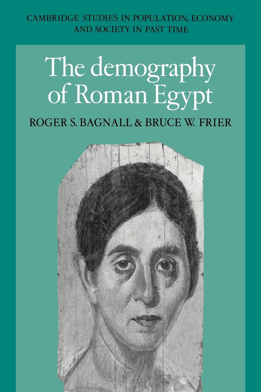 The Demography of Roman Egypt