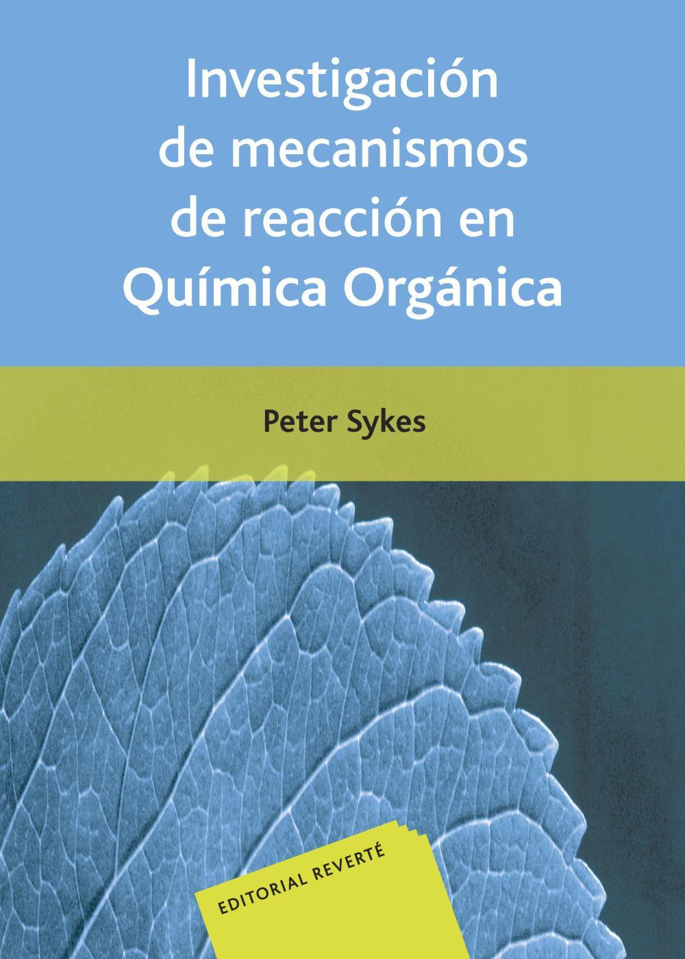 Investigación de mecanismos de reacción en Química orgánica