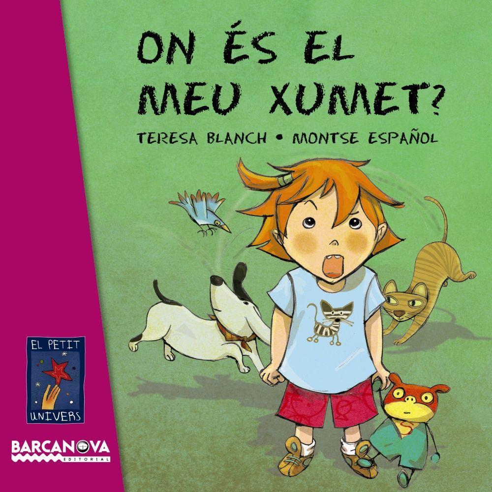 On és el meu xumet?