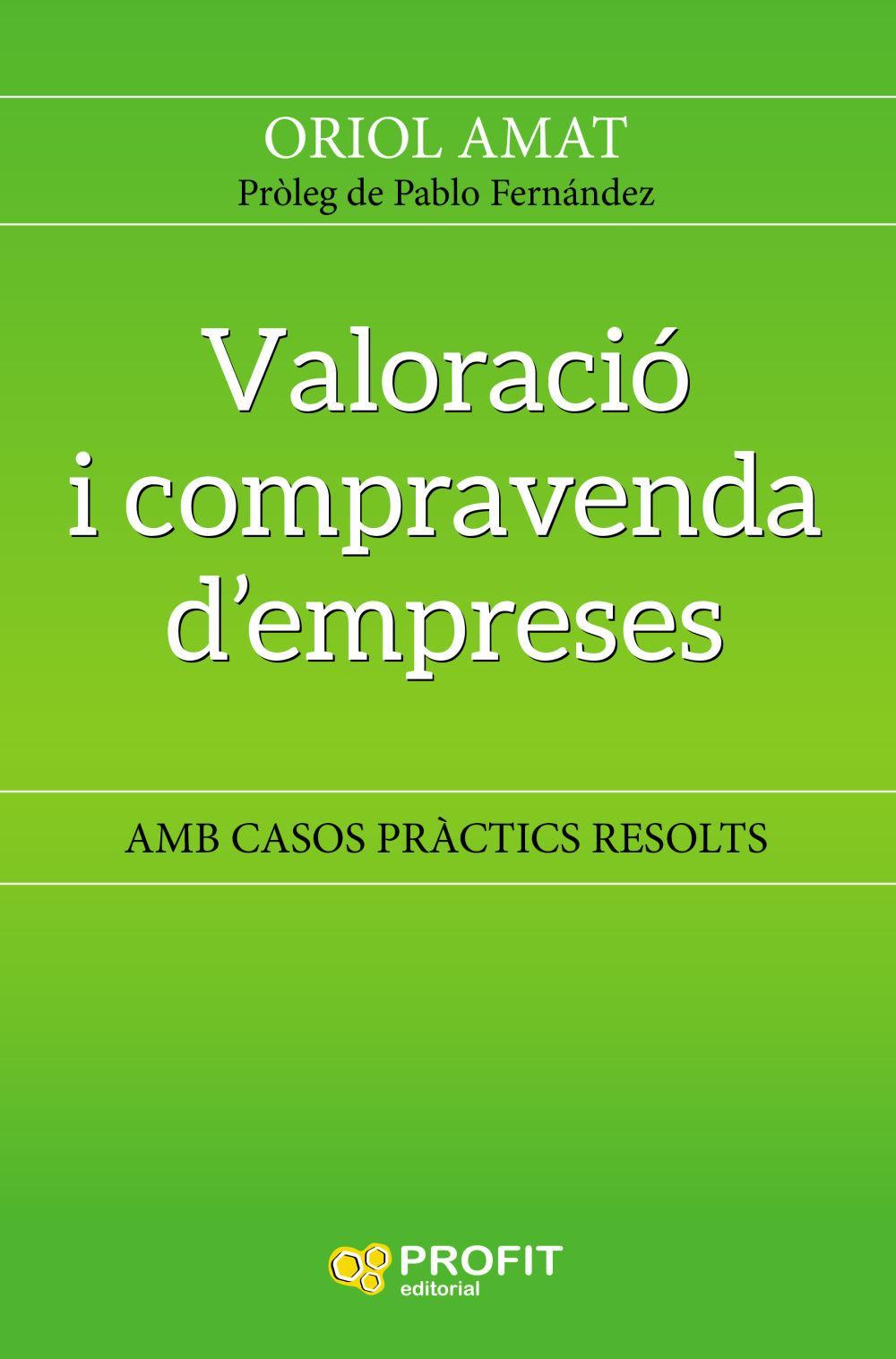 Valoració i compravenda d'empreses : amb casos pràctics resolts