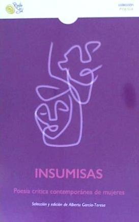 Insumisas: Poesía crítica contemporánea de mujeres